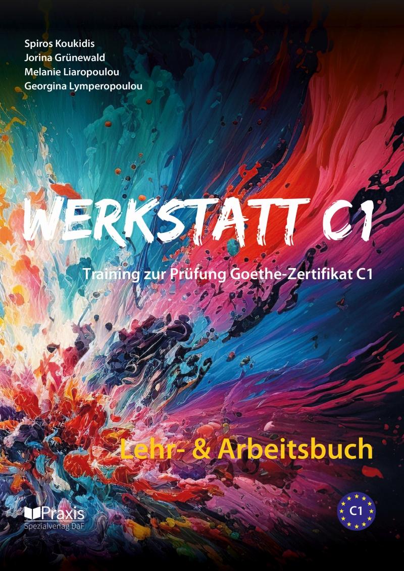 Knjiga Werkstatt C1: Lehr- & Arbeitsbuch Jorina Grünewald