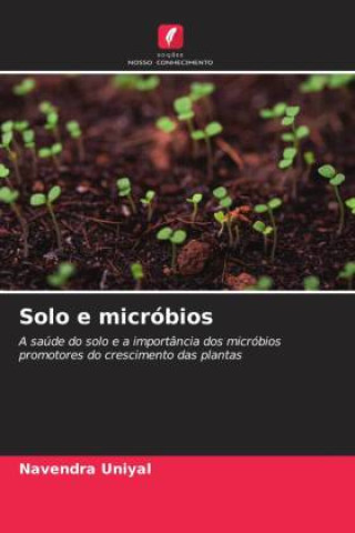 Knjiga Solo e micróbios Navendra Uniyal