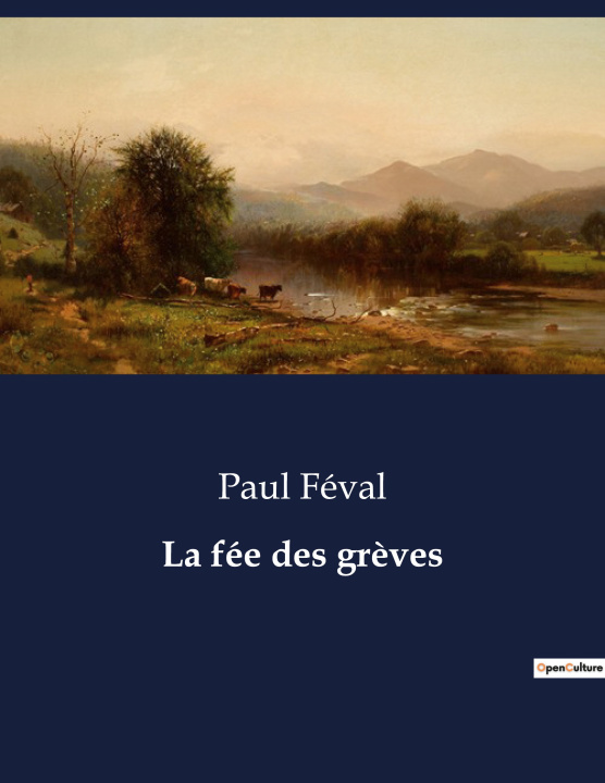 Knjiga La fée des gr?ves Féval