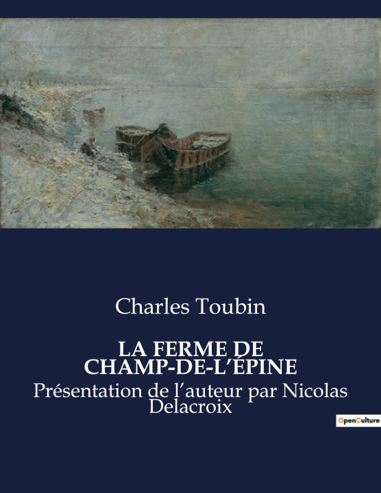 Βιβλίο LA FERME DE CHAMP-DE-L?ÉPINE Toubin