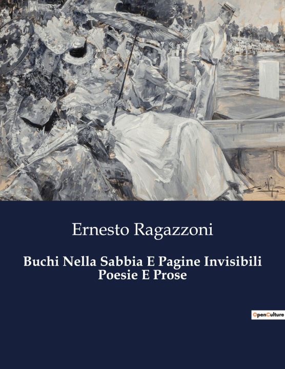 Βιβλίο Buchi Nella Sabbia E Pagine Invisibili Poesie E Prose Ragazzoni