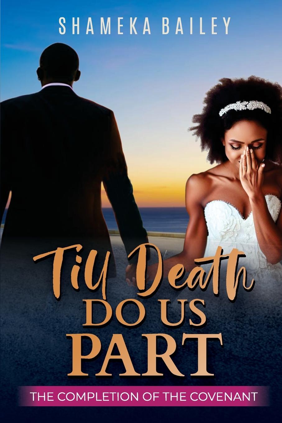 Knjiga Till Death Do Us Part Shameka Bailey