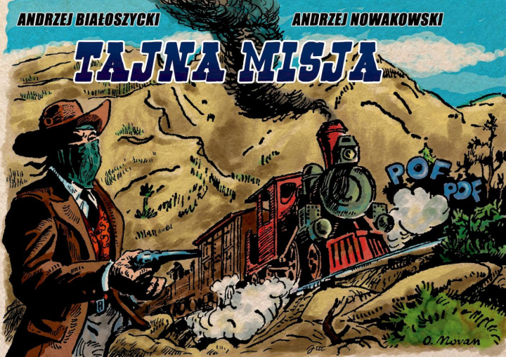 Knjiga Tajna misja Andrzej Nowakowski