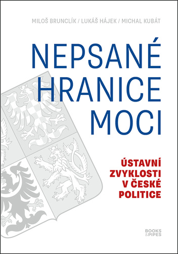 Kniha Nepsané hranice moci Miloš Brunclík