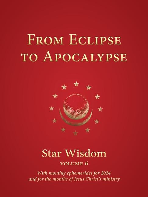 Buch From Eclipse to Apocalypse Joel Matthew Park