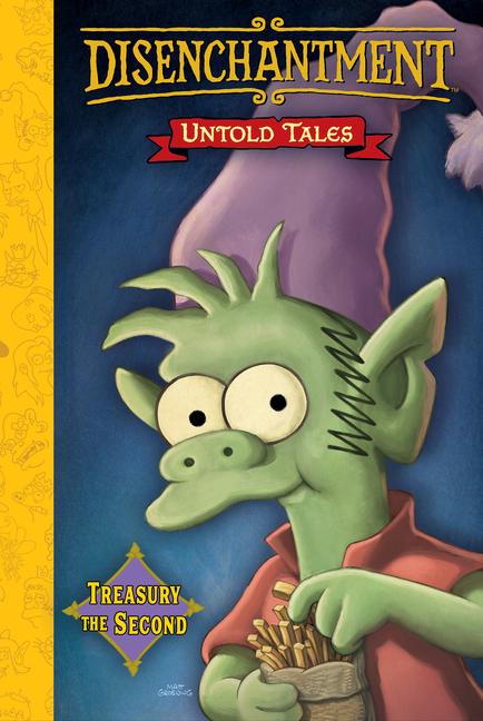Könyv Disenchantment: Untold Tales Vol.2 Matt Groening