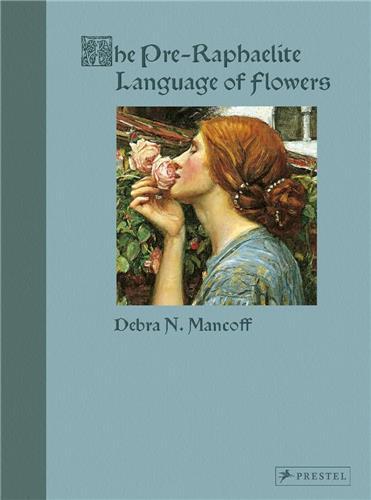 Książka PRE RAPHAELITE LANGUAGE OF FLOWERS MANCOFF DEBRA N