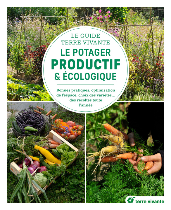 Könyv Le guide Terre vivante du potager productif et écologique Leclerc