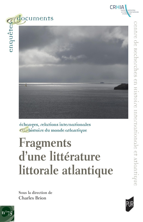 Buch FRAGMENTS D'UNE LITTERATURE LITTORALE ATLANTIQUE BRION CHARLES