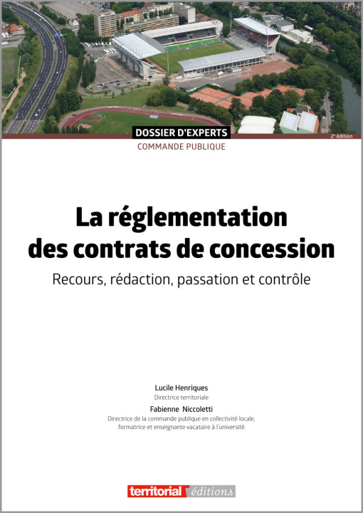 Buch La réglementation des contrats de concession Henriques