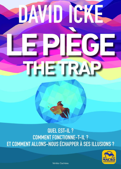Carte LA PIEGE - THE TRAP ICKE DAVID
