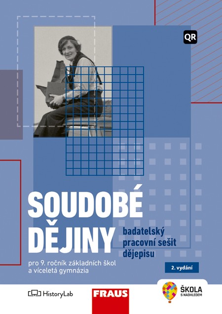 Book Soudobé dějiny – badatelský pracovní sešit dějepisu pro 9. ročník, 2. vydání kolektiv autorů ÚSTR