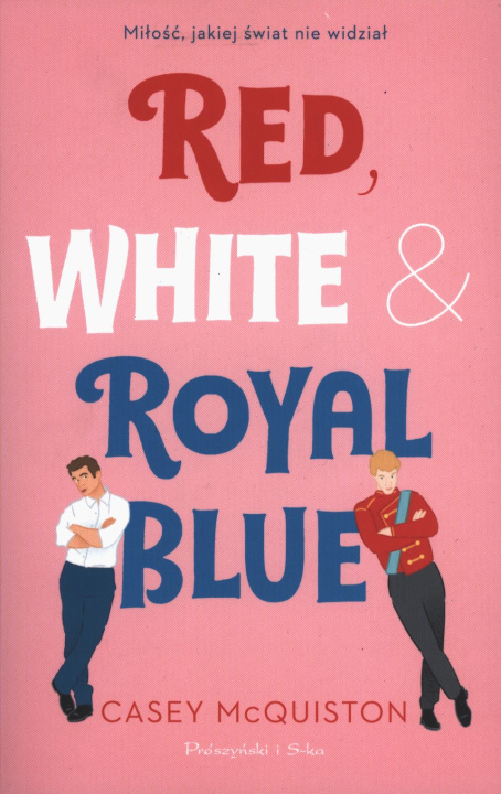 Livre Red, White & Royal Blue wyd. specjalne Cassey McQiuston