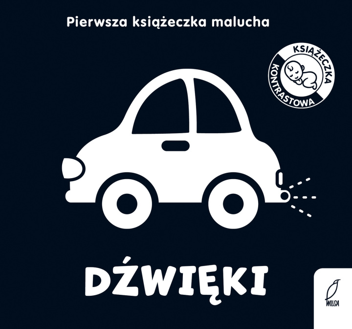 Kniha Dźwięki. Pierwsza książeczka malucha. Kontrastowe książeczki Opracowanie zbiorowe