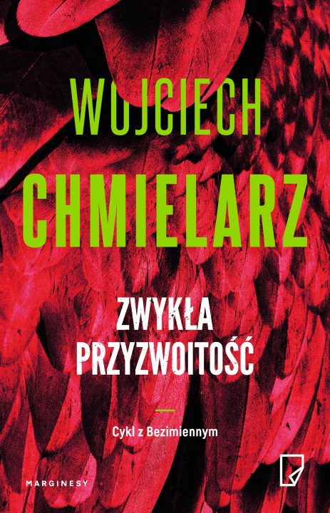 Kniha Zwykła przyzwoitość Wojciech Chmielarz