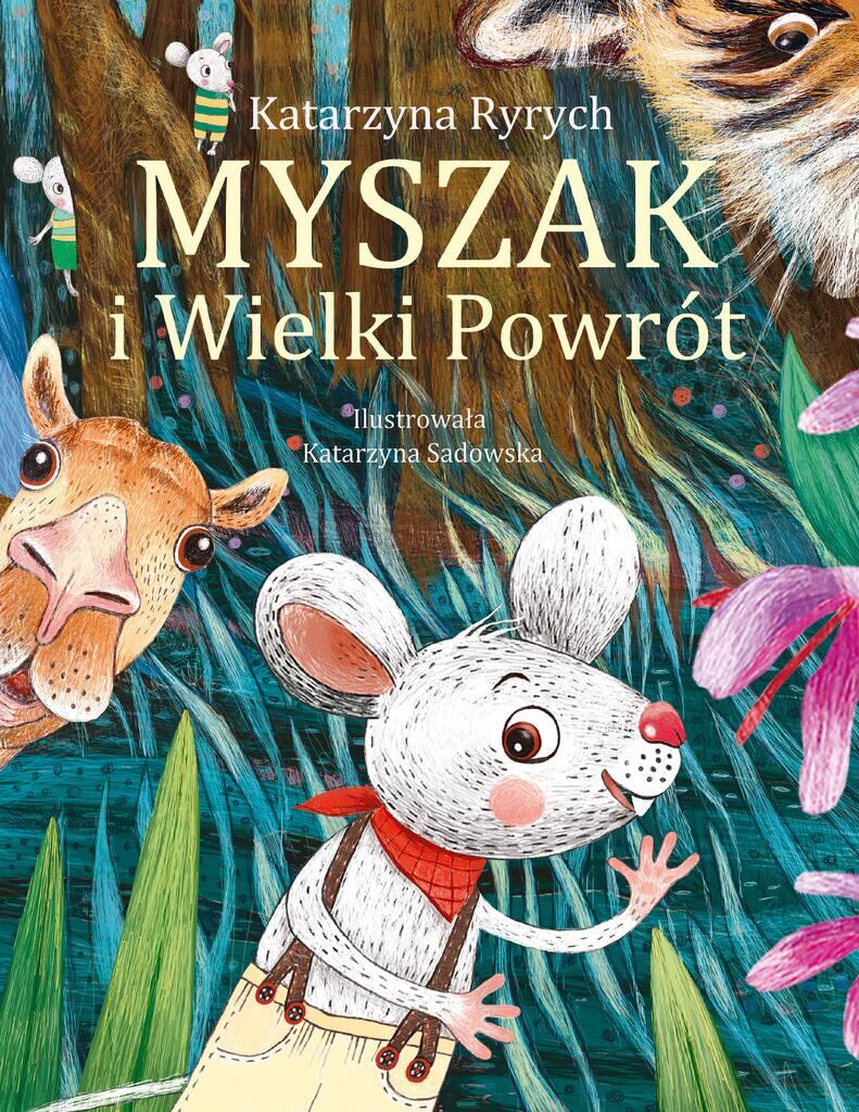 Carte Myszak i Wielki Powrót Katarzyna Ryrych