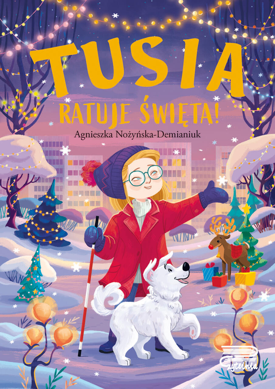 Knjiga Tusia ratuje święta! Agnieszka Nożyńska-Demianiuk