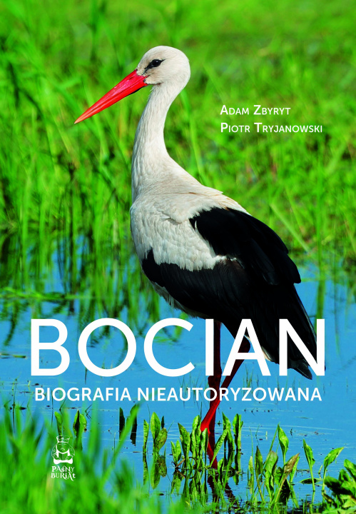 Kniha Bocian. Biografia nieautoryzowana 