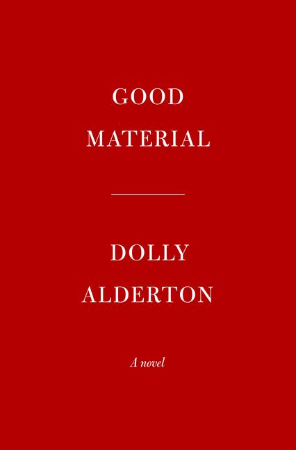 Book GOOD MATERIAL ALDERTON DOLLY