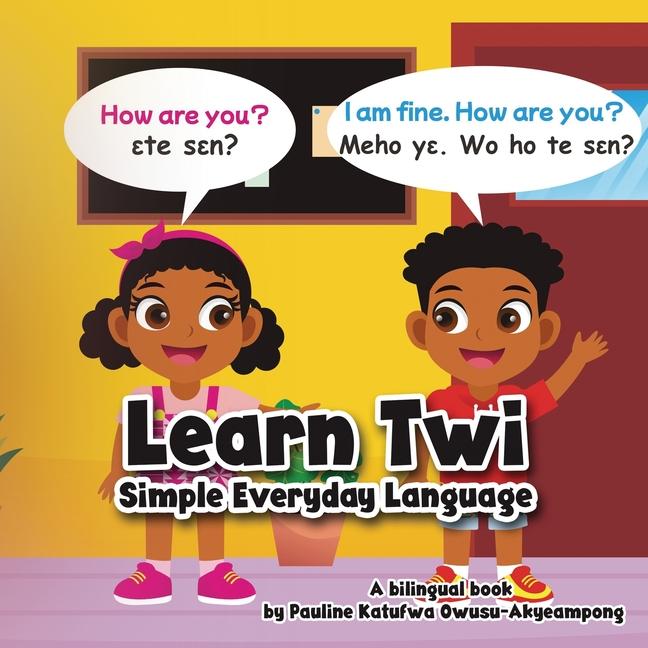 Kniha Learn Twi - Simple Everyday Language 