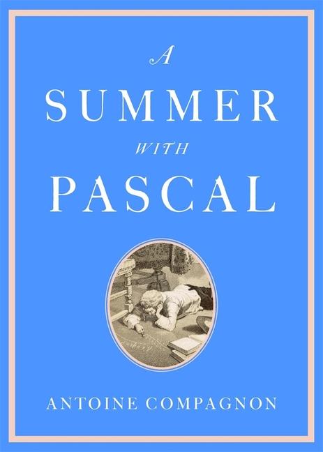 Knjiga A Summer with Pascal Catherine Porter