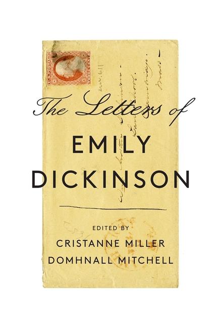 Carte The Letters of Emily Dickinson Cristanne Miller