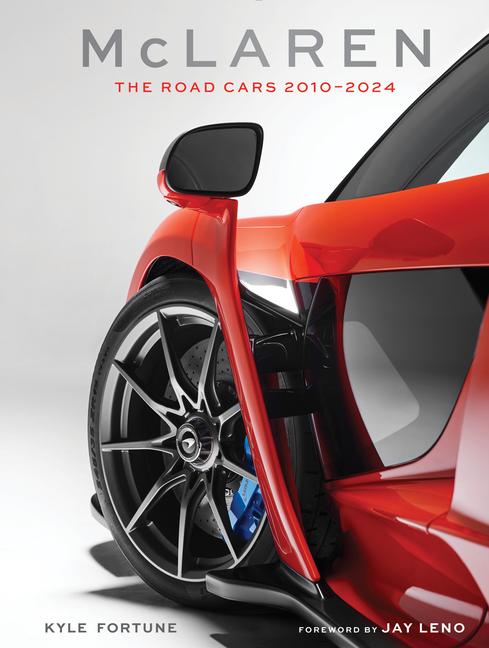 Книга McLaren: The Road Cars, 2010-2024 Jay Leno