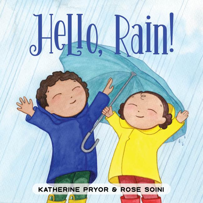Book Hello, Rain! Rose Soini