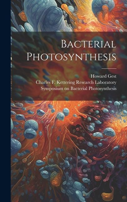 Libro Bacterial Photosynthesis Charles F. Kettering Rese Laboratory