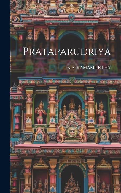 Knjiga Prataparudriya KS RAMAMURTHY
