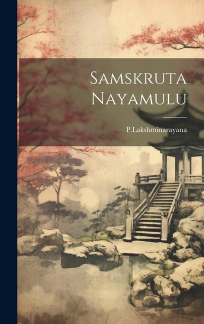 Книга Samskruta Nayamulu PLakshminarayana PLakshminarayana