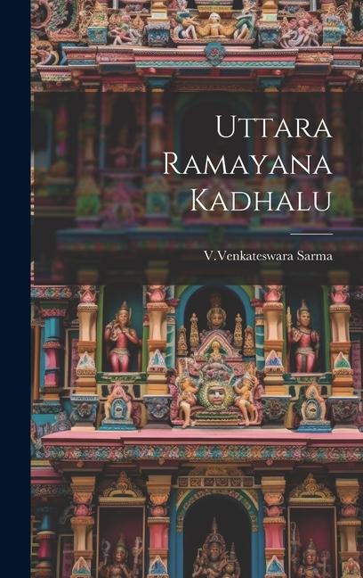 Βιβλίο Uttara Ramayana Kadhalu VVenkateswara Sarma