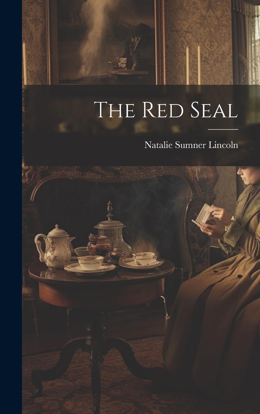 Book The Red Seal Natalie Sumner Lincoln
