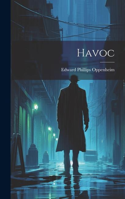 Knjiga Havoc Edward Phillips Oppenheim