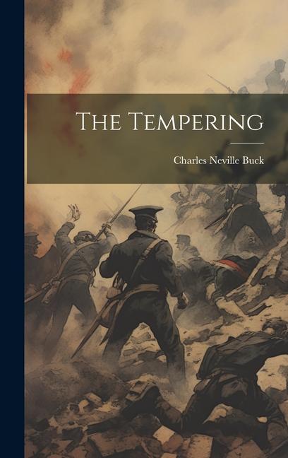 Knjiga The Tempering Charles Neville Buck