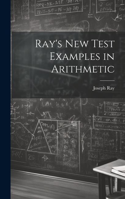 Book Ray's New Test Examples in Arithmetic Joseph Ray