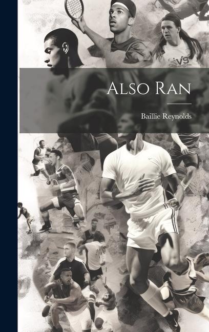 Knjiga Also Ran Baillie Reynolds