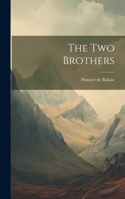 Knjiga The Two Brothers Honoré de Balzac