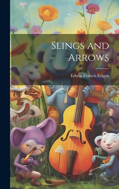 Libro Slings and Arrows Edwin Francis Edgett