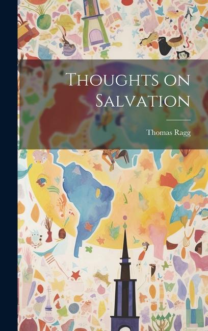 Book Thoughts on Salvation Thomas Ragg