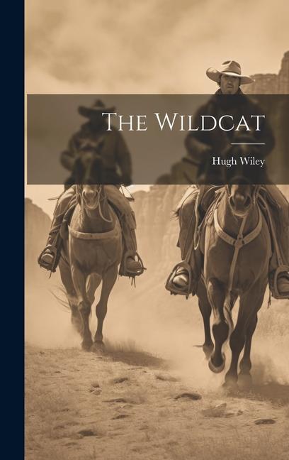Book The Wildcat Hugh Wiley