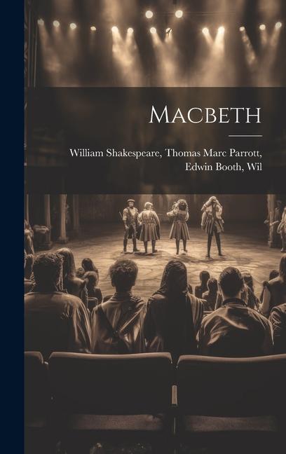 Knjiga Macbeth Thomas Marc Parrott Edwin Shakespeare