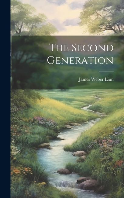 Knjiga The Second Generation James Weber Linn