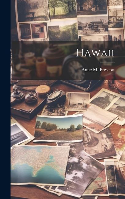 Knjiga Hawaii Anne M. Prescott