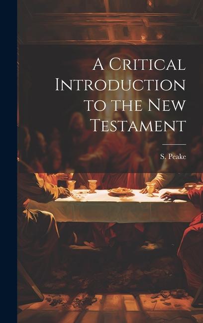 Knjiga A Critical Introduction to the New Testament S. Peake