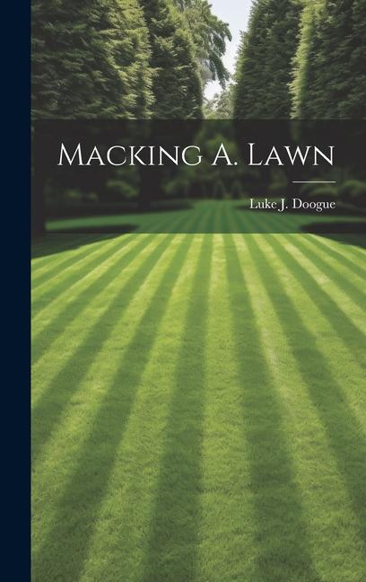 Knjiga Macking A. Lawn Luke J. Doogue