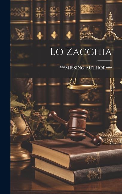 Knjiga Lo Zacchia ***MISSING AUTHOR***