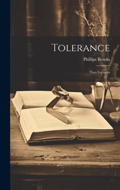 Knjiga Tolerance: Two Lectures Brooks Phillips