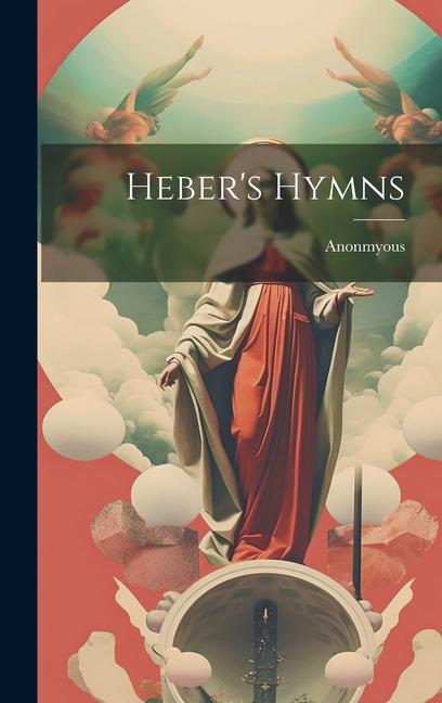 Книга Heber's Hymns Anonmyous