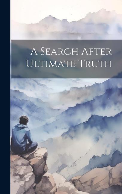 Carte A Search After Ultimate Truth Anonymous